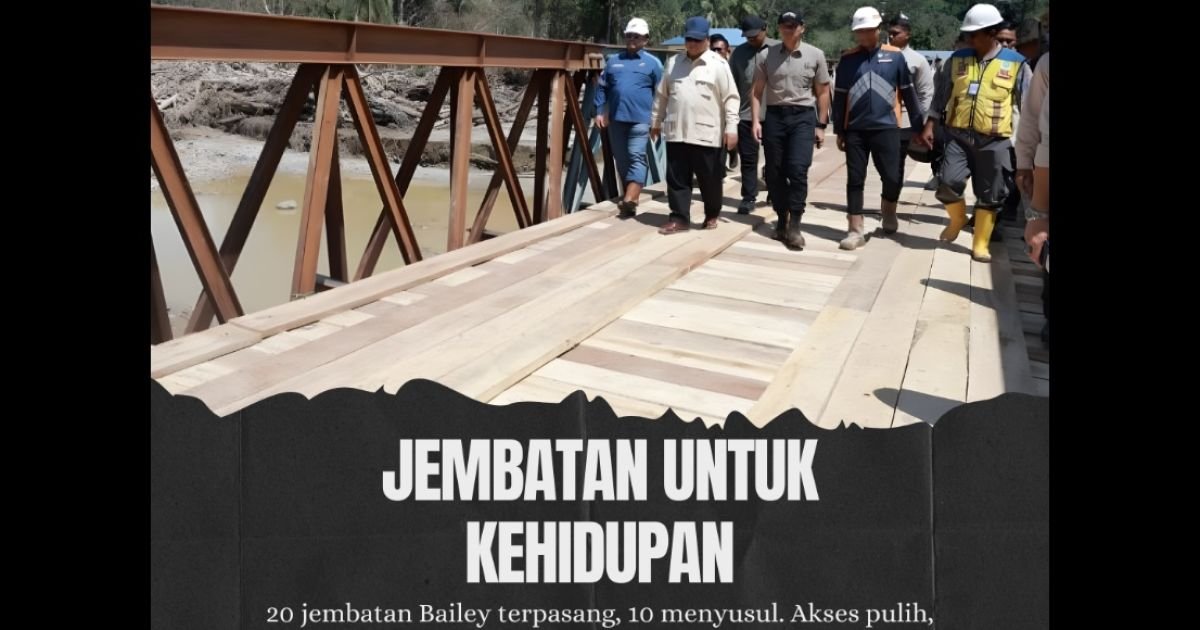 BNPB Pasang 270 Jembatan Bailey: Akses Desa Terisolasi Mulai Terbuka untuk Distribusi Bantuan Bencana/BNPB